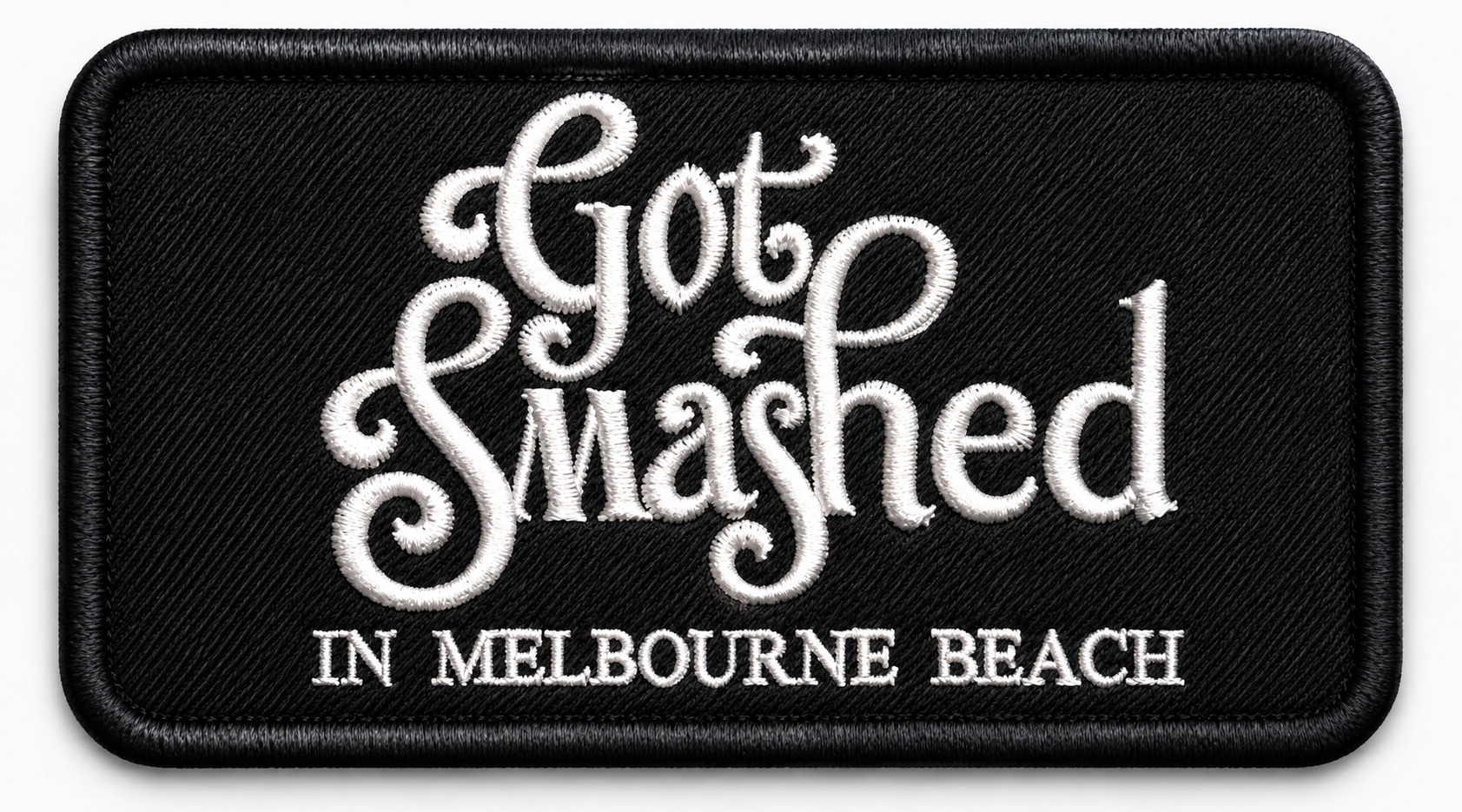 Got Smashed in Melbourne Beach — StashHat™ embroidered patch (dark)
