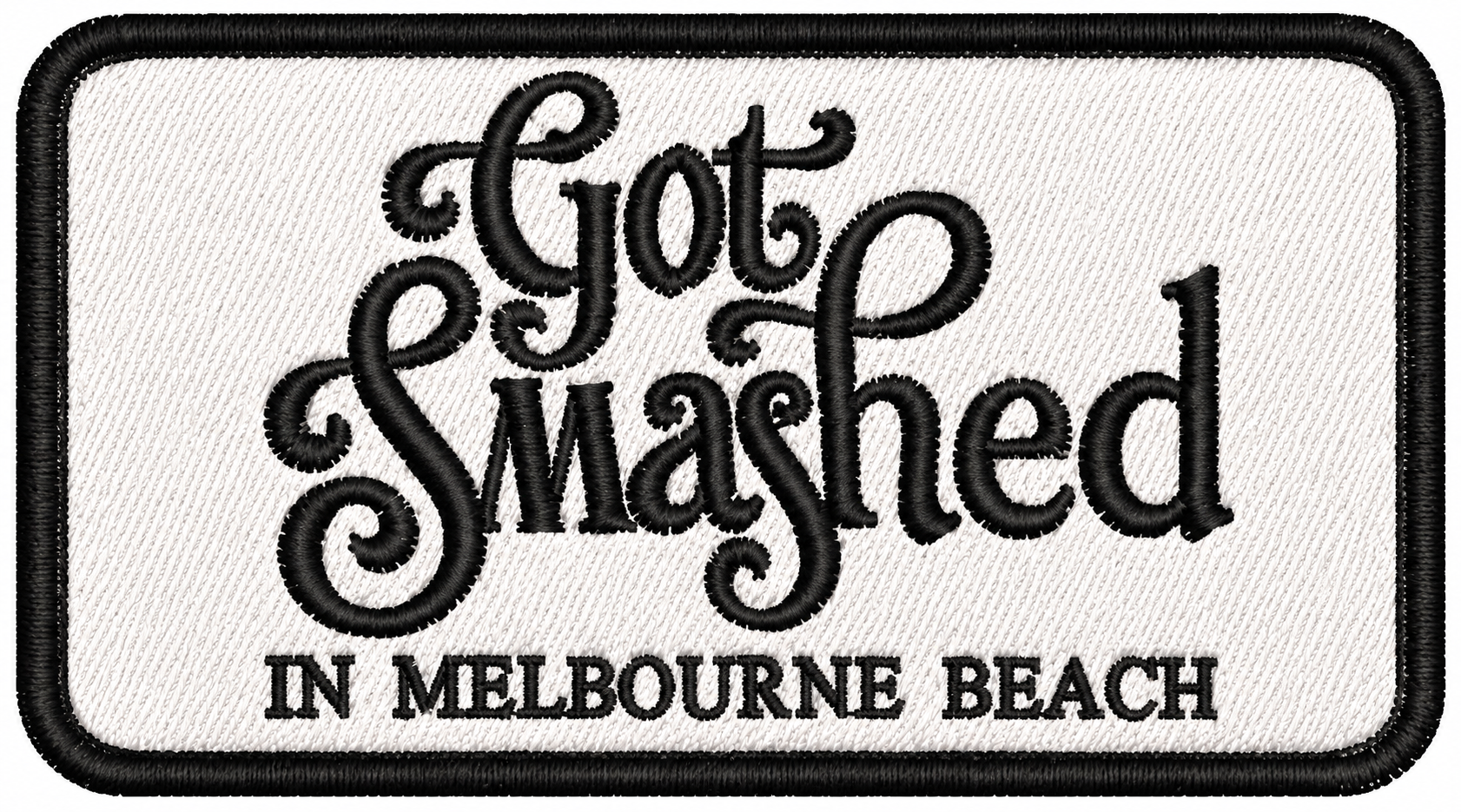 Got Smashed in Melbourne Beach — StashHat™ embroidered patch (light)